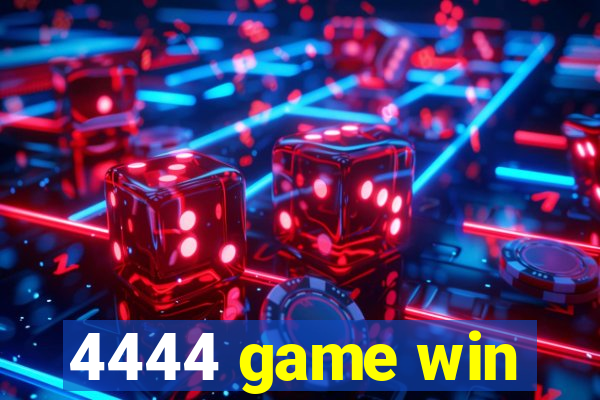 4444 game win